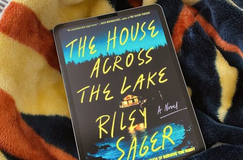 The House Across the Lake by Riley Sager Book cover
